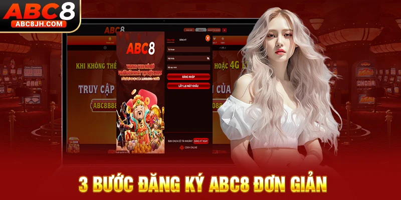 3 bước đăng ký ABC8 đơn giản