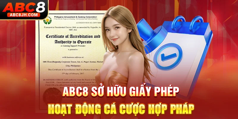 ABC8 sở hữu giấy phép hoạt động cá cược hợp pháp