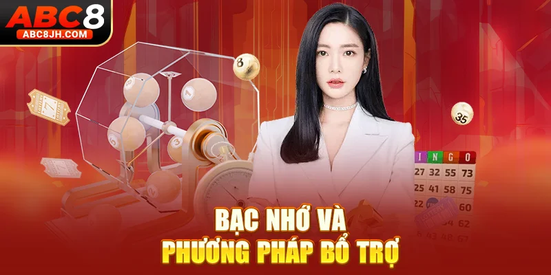 Bạc nhớ và phương pháp bổ trợ