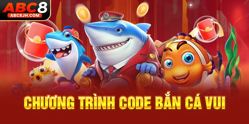 Chương trình code bắn cá vui