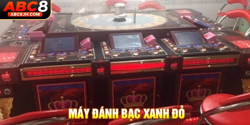 Máy đánh bạc xanh đỏ